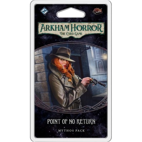 Point of No Return Mythos Pack - Arkham Horror: The Card Game LCG