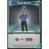 Cruel Doctor - Clank!: In! Space! (Loot 2)