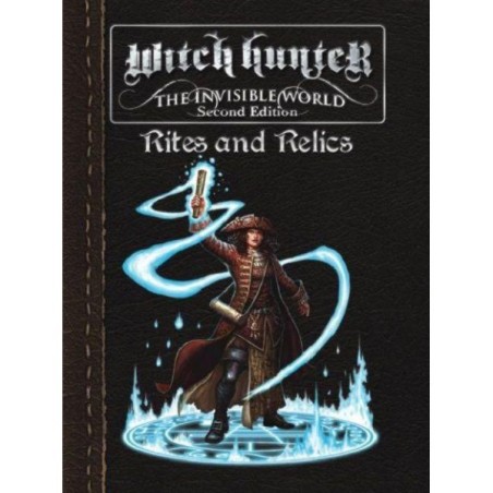 Rites & Relics - Witch Hunter: The Invisible World