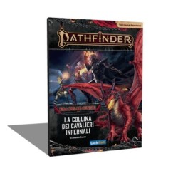 La Collina dei Cavalieri Infernali: Pathfinder 2 - GdR