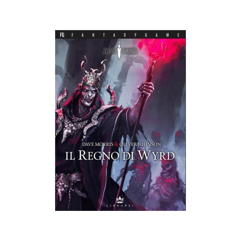 Blood Sword 2 - Il Regno di Wyrd - gioco di ruolo
