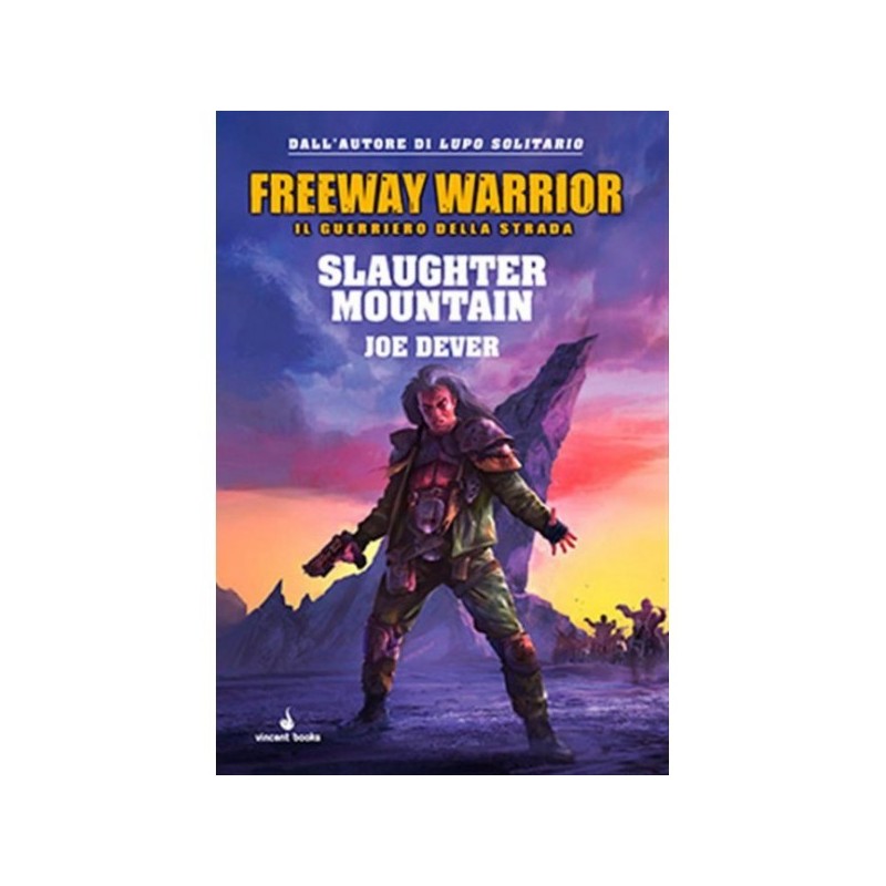 Freeway Warrior 2 - Slaughter Mountain - gioco di ruolo