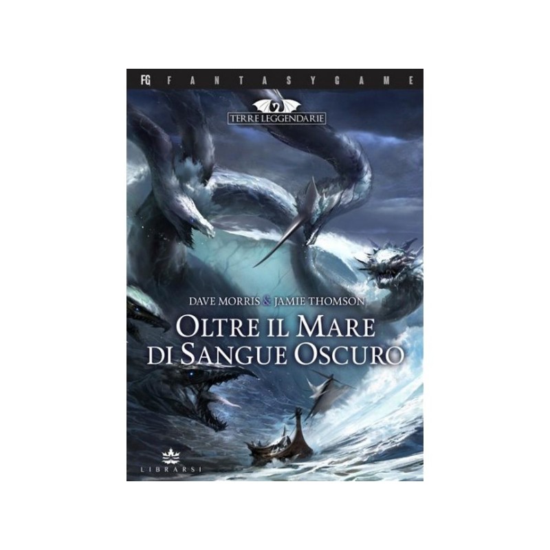 Terre Leggendarie 3 - Oltre il Mare di Sangue Oscuro - gioco di ruolo