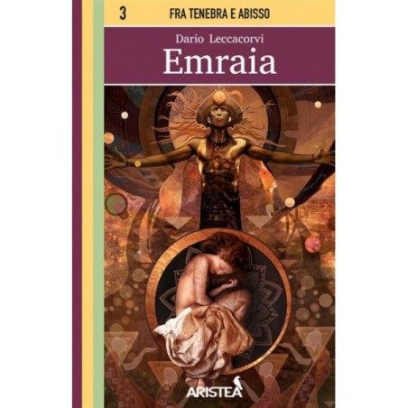Fra Tenebra e Abisso 3 - Emraia