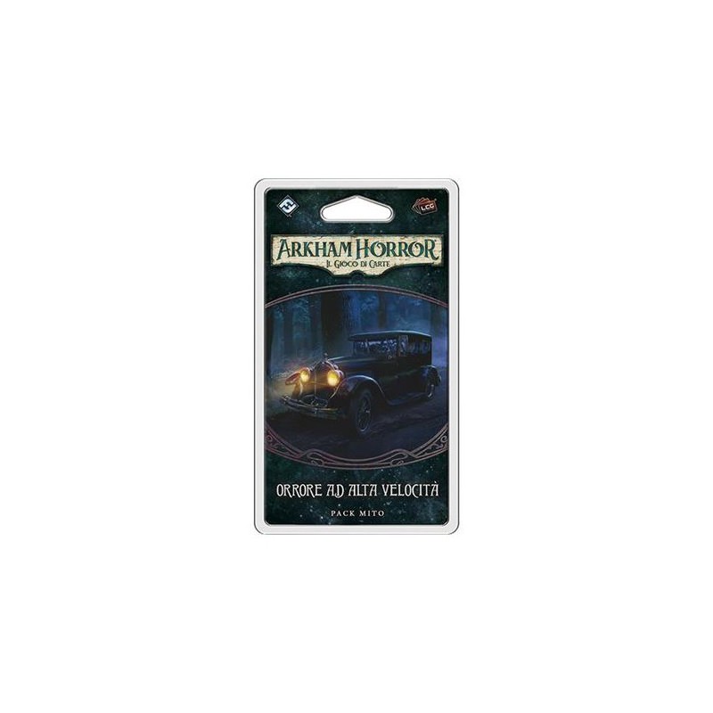 Orrore ad Alta Velocità - Arkham Horror: Il Gioco di Carte (Ciclo 6) - gioco da tavolo