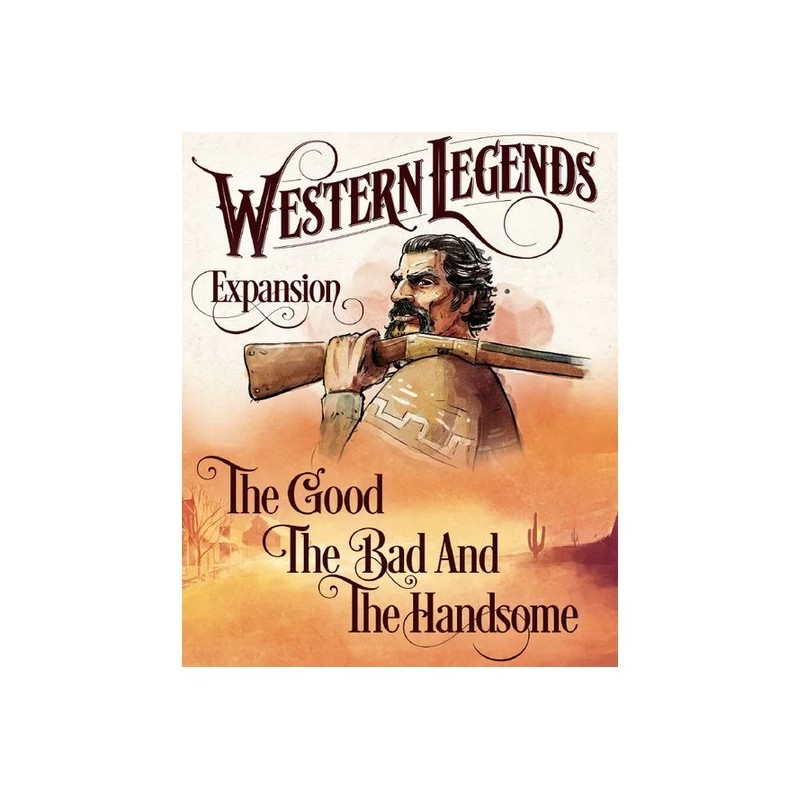 The Good, the Bad, and the Handsome: Western Legends - gioco da tavolo
