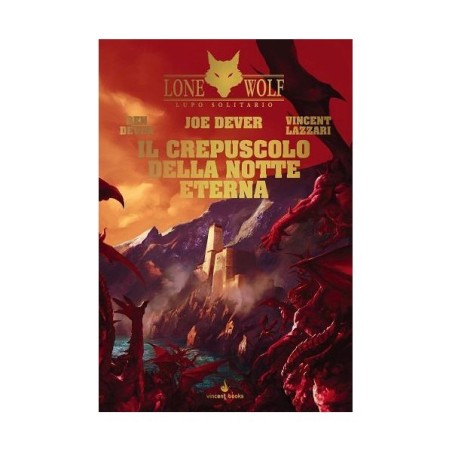Il Crepuscolo della Notte Eterna (Limited Edition): Lupo Solitario 31 (Lone Wolf)