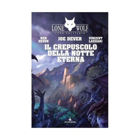 Il Crepuscolo della Notte Eterna: Lupo Solitario 31 (Lone Wolf)