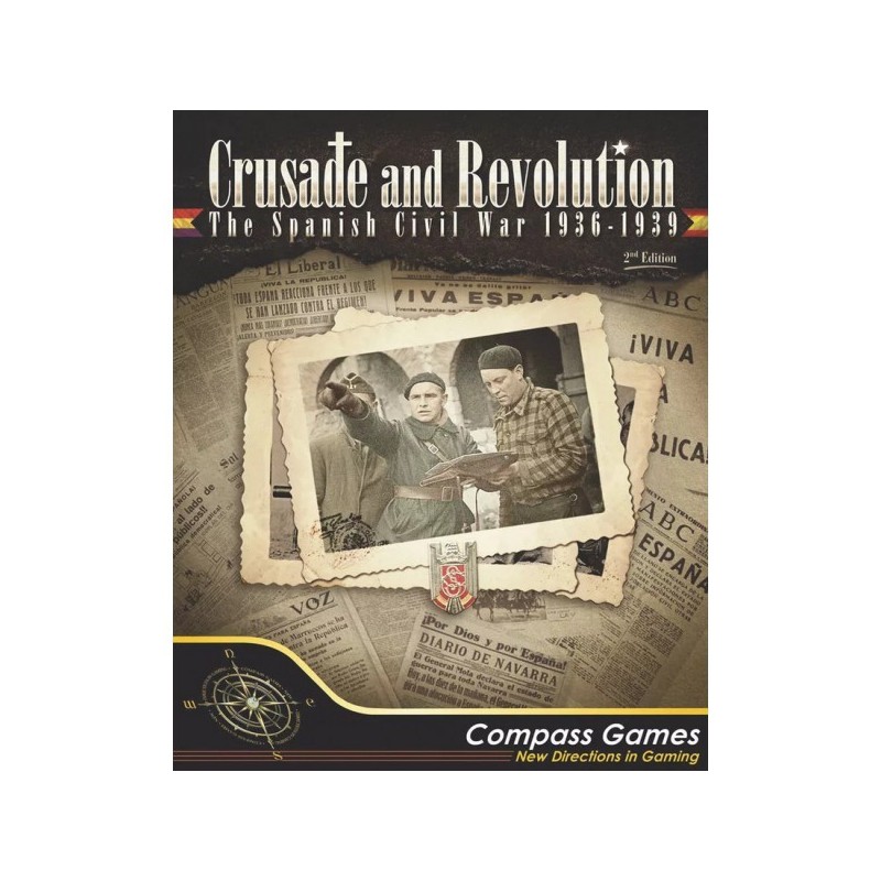 Crusade and Revolution: The Spanish Civil War 1936-1939 (2nd Ed.) - gioco da tavolo