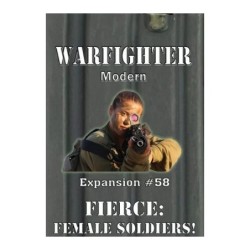 Exp. 58 Fierce: Female Soldiers! - Warfighter