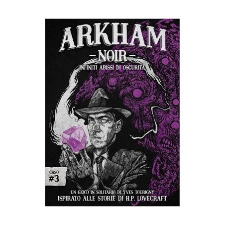 Arkham Noir 3: Infiniti Abissi di Oscurità