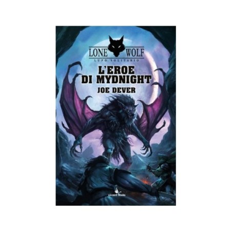 L'Eroe di Mydnight: Lupo Solitario 23 (Lone Wolf)