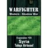 Exp. 23 Syria Tabqa Airbase - Warfighter Shadow War