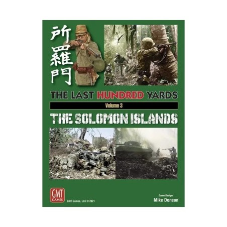The Last Hundred Yards Vol. 3: The Solomon Islands
