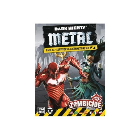 Dark Nights - Metal Pack 3: Zombicide 2nd Ed.