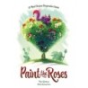 Paint the Roses Deluxe