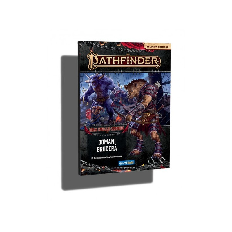 Era delle Ceneri 3 - Domani Brucerà: Pathfinder (2nd Ed.) - gioco di ruolo