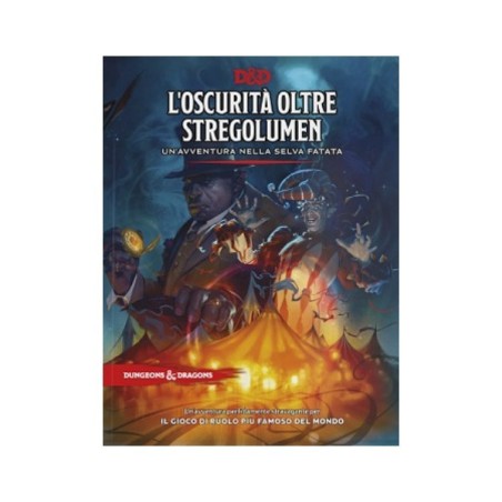 Dungeons & Dragons 5a Edizione - L'Oscurità oltre Stregolumen (Witchlight) - GdR