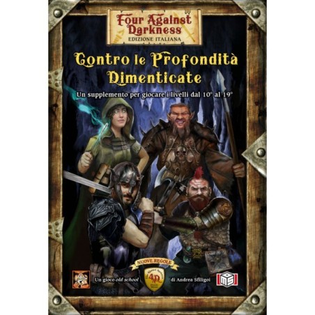 Contro le Profondità Dimenticate: Four Against Darkness ITA