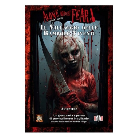 Il Villaggio delle Bambole Viventi: Alone Against Fear