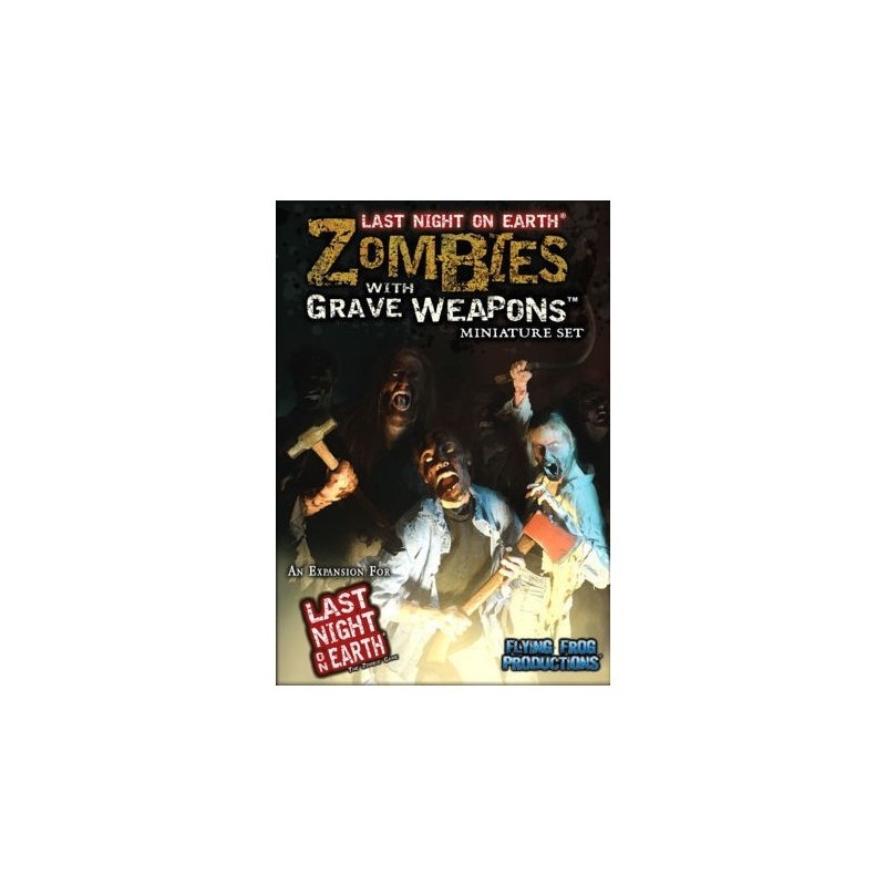 Zombies with Grave Weapons: Last Night on Earth - gioco da tavolo