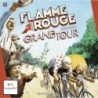 Grand Tour: Flamme Rouge