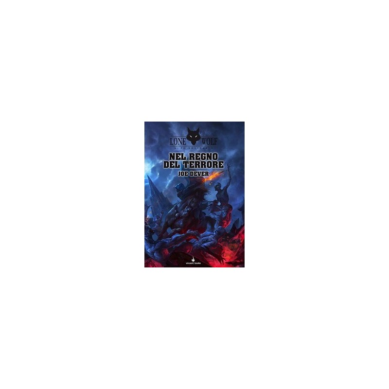 Nel Regno del Terrore: Lupo Solitario 6 (Lone Wolf) - gioco di ruolo