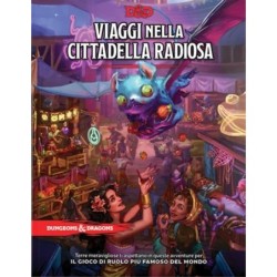 Dungeons & Dragons 5a Edizione - Viaggi nella Cittadella Radiosa - GdR