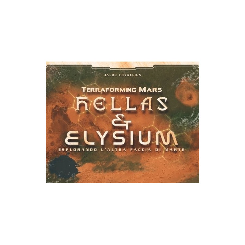 Hellas and Elysium: Terraforming Mars ITA - gioco da tavolo