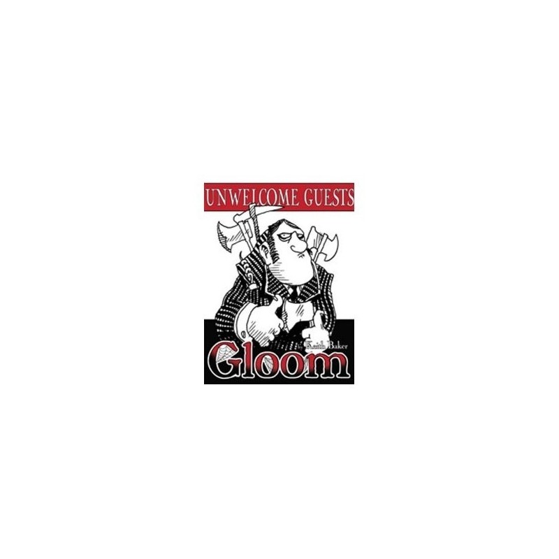 Unwelcome Guests - Gloom - gioco da tavolo