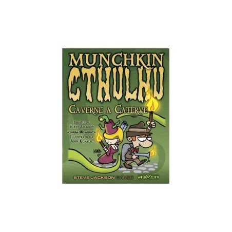 Caverne a Caterve: Munchkin Cthulhu