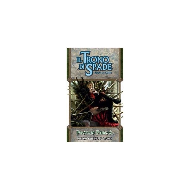 Prova di fedeltà - Il trono di spade LCG - gioco da tavolo