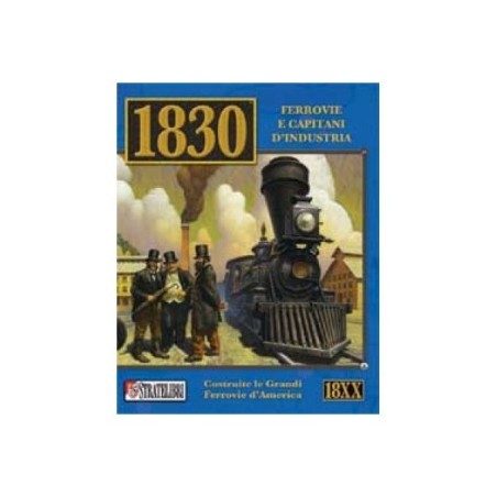 1830: Ferrovie e Capitani d'Industria (Railways & Robber Barons)