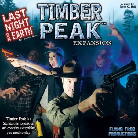 Timber Peak: Last Night on Earth