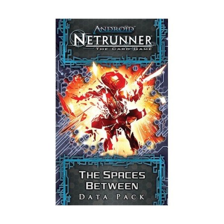 The Spaces Between: Android Netrunner