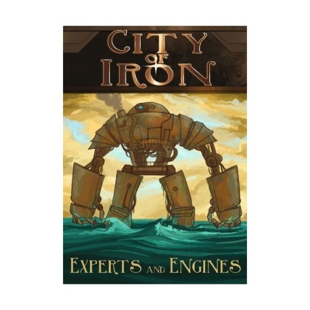 Experts and Engines: City of Iron
