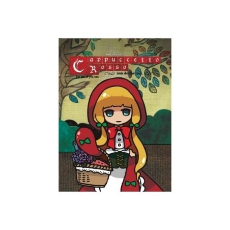 Cappuccetto Rosso Non Dorme Mai