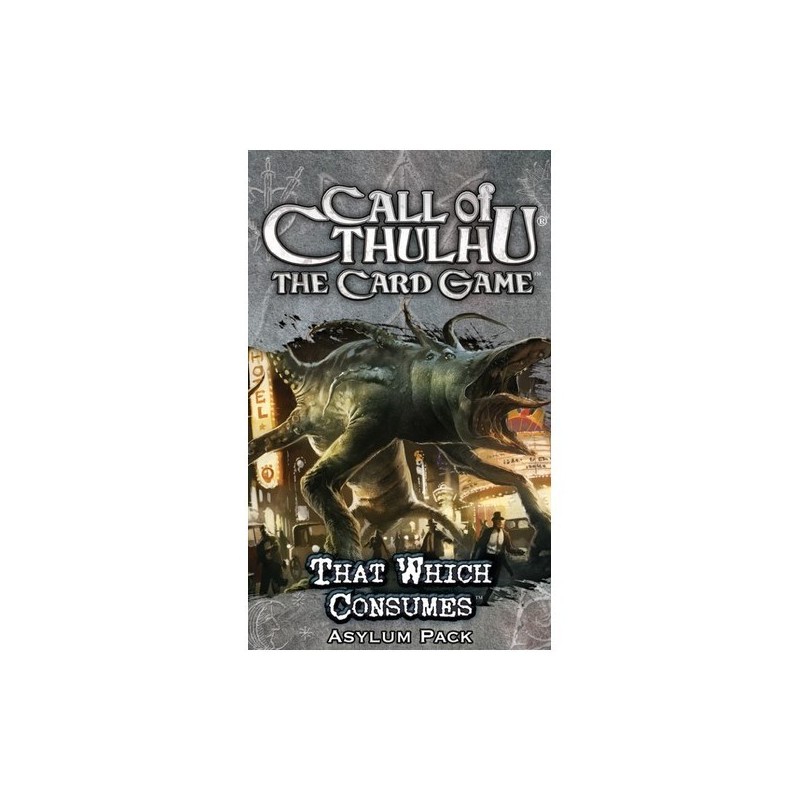 That Which Consumes Asylum Pack: The Call of Cthulhu LCG - gioco da tavolo