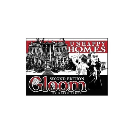 Unhappy Homes (2nd Ed.) Gloom