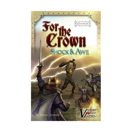 Shock & Awe: For the Crown