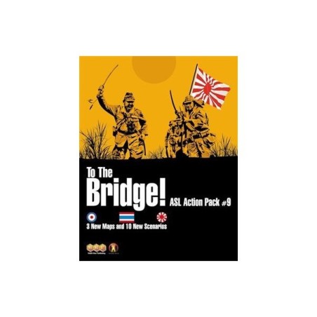 To The Bridge - ASL Action Pack 9