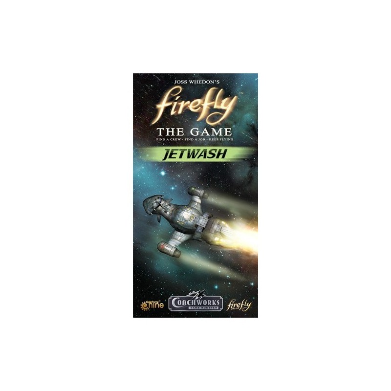 Jetwash - Firefly: The Game - gioco da tavolo