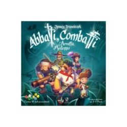 Abbatti, Combatti e Arraffa il Malloppo
