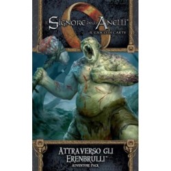 Attraverso gli Erenbrulli: Il Signore degli Anelli LCG