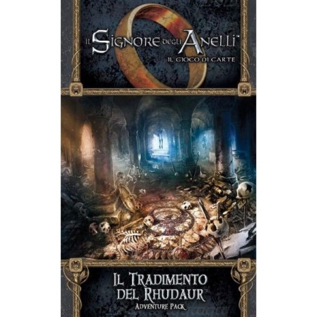 Il Tradimento di Rhudaur: Il Signore degli Anelli LCG