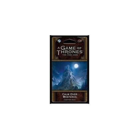 Calm over Westeros: A Game of Thrones LCG 2nd Ed.