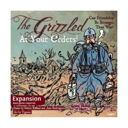 At Your Orders!: The Grizzled