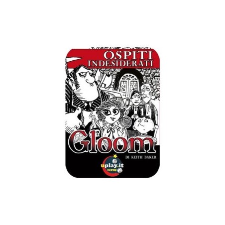Ospiti Indesiderati: Gloom
