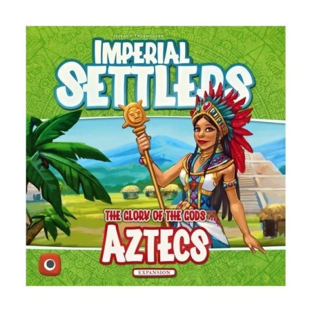 Aztecs: Imperial Settlers