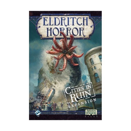Cities in Ruin: Eldritch Horror
